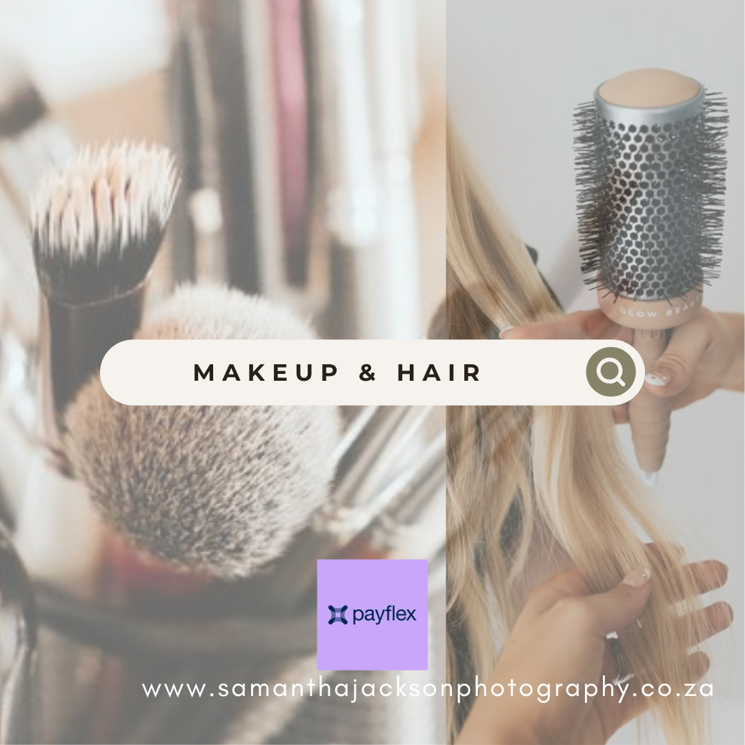 Makeup & Hair Styling